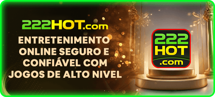 222hot.com explore premiado jogo